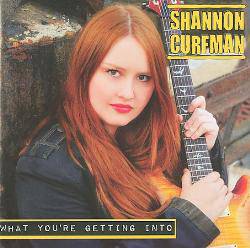 Shannon Curfman : What You're Getting Into